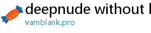 deepnude without blur tool