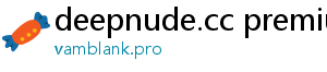 deepnude.cc premium account