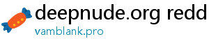 deepnude.org reddit